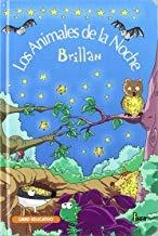 ANIMALES DE LA NOCHE BRILLAN, LOS 01 | 9788484821946