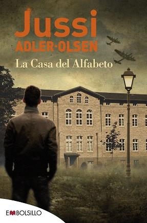 CASA DEL ALFABETO, LA | 9788416087624 | ADLER-OLSEN, JUSSI