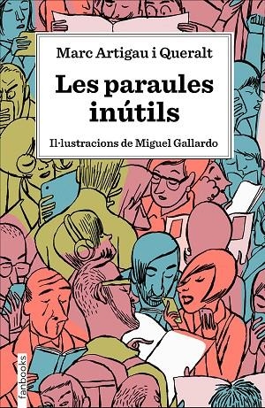 PARAULES INÚTILS, LES | 9788417515539 | ARTIGAU, MARC