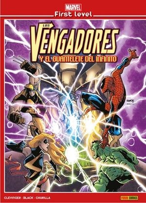 MARVEL FIRST LEVEL 01 : LOS VENGADORES Y EL GUANTELETE DEL INFINITO | 9788491676614 | BLACK, LEE / CHURILLA, BRIAN