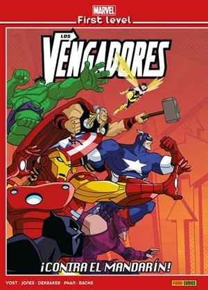 MARVEL FIRST LEVEL 03 : LOS VENGADORES: ¡CONTRA EL MANDARÍN! | 9788491676850 | WEGENER, SCOTT / SCHERBERGER, PATRICK