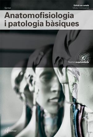 ANATOMOFISIOLOGIA I PATOLOGIA BÀSIQUES | 9788417872014 | ALTAMAR