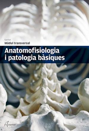ANATOMOFISIOLOGIA I PATOLOGIA BÀSIQUES | 9788415309680