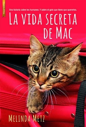 VIDA SECRETA DE MAC, LA | 9788417626136 | METZ, MELINDA