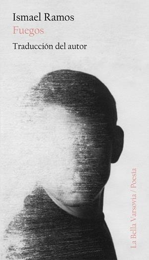 FUEGOS | 9788412047523 | RAMOS, ISMAEL
