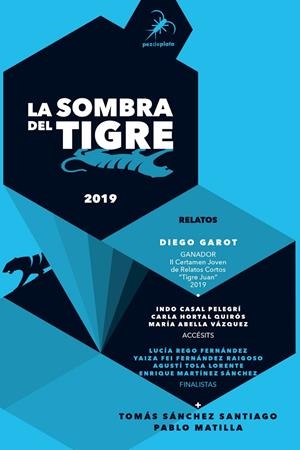 SOMBRA DEL TIGRE, LA | 9788494917776 | SÁNCHEZ SANTIAGO, TOMÁS/MATILLA, PABLO/GAROT, DIEGO/ABELLA VÁZQUEZ, MARÍA/HORTAL QUIRÓS, CARLA/CASAL