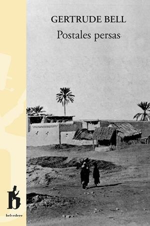 POSTALES PERSAS | 9788494906312 | BELL, GERTRUDE
