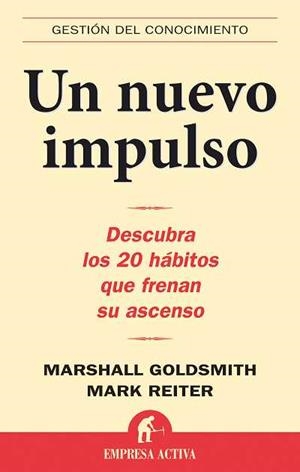 NUEVO IMPULSO, UN | 9788496627277 | GOLDSMITH, MARSHALL / REITER, MARK