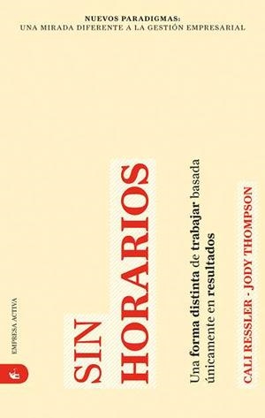 SIN HORARIOS | 9788492452156 | RESSLER, CALI / THOMPSON, JODY