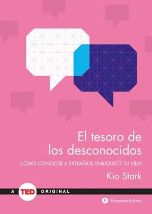 TESORO DE LOS DESCONOCIDOS, EL | 9788492921782 | STARK, KIO