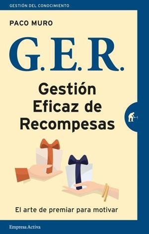 GER GESTIÓN EFICAZ DE RECOMPENSAS | 9788492921997 | MURO, FRANCISCO