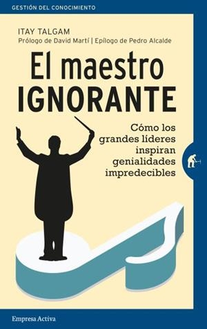 MAESTRO IGNORANTE, EL | 9788492921751 | TALGAM, ITAY