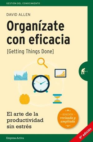 ORGANÍZATE CON EFICACIA (ED. REVISADA) | 9788492921300 | ALLEN, DAVID