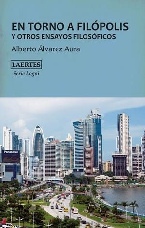 EN TORNO A FILÓPOLIS | 9788416783205 | ALVAREZ AURA, ALBERTO
