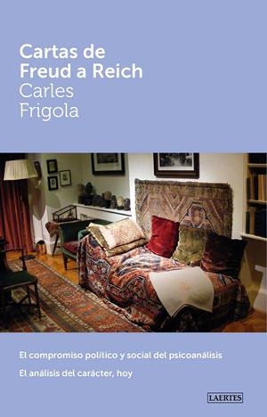 CARTAS DE FREUD A REICH | 9788416783038 | FRIGOLA, CARLES