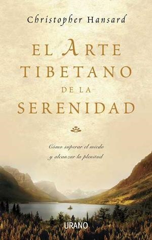 ARTE TIBETANO DE LA SERENIDAD , EL | 9788479536466 | HANSARD, CHRISTOPHER