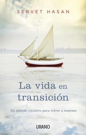 VIDA EN TRANSICIÓN, LA | 9788479538866 | HASAN, SERVET