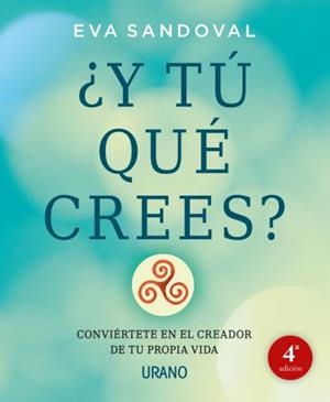 ¿Y TÚ QUÉ CREES? | 9788479539016 | SANDOVAL, EVA