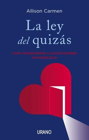 LEY DEL QUIZÁS, LA | 9788479539047 | CARMEN, ALLISON N.