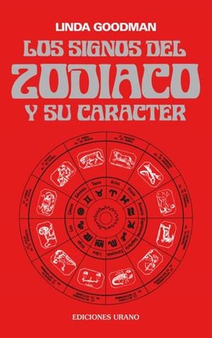 SIGNOS DEL ZODIACO Y SU CARACTER, LOS | 9788486344009 | GOODMAN, L.
