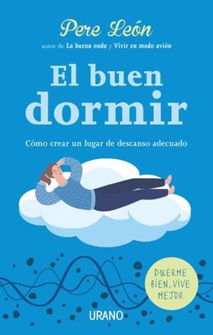 BUEN DORMIR, EL | 9788416720330 | LEÓN, PERE