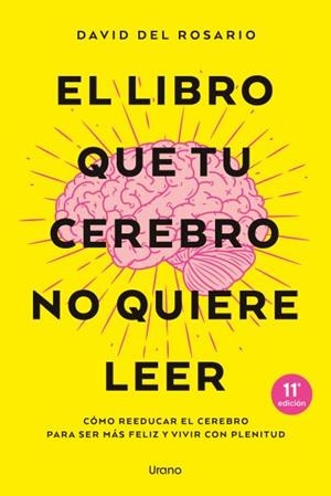 LIBRO QUE TU CEREBRO NO QUIERE LEER, EL | 9788416720620 | DEL ROSARIO, DAVID