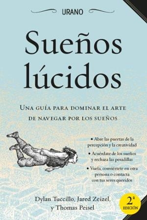 SUEÑOS LÚCIDOS | 9788479538590 | TUCCILLO, DYLAN / ZEIZEL, JARED / PEISEL, THOMAS