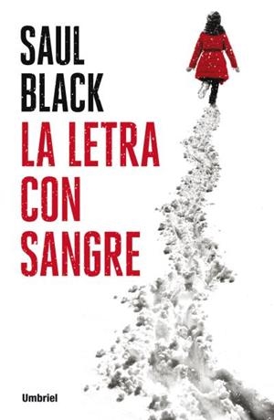 LETRA CON SANGRE, LA | 9788492915668 | BLACK, SAUL