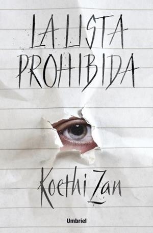 LISTA PROHIBIDA, LA | 9788492915682 | ZAN, KOETHI