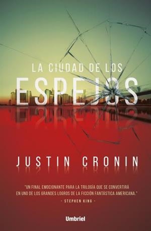 CIUDAD DE LOS ESPEJOS, LA | 9788492915941 | CRONIN, JUSTIN