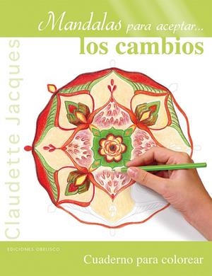 MANDALAS PARA ACEPTAR LOS CAMBIOS | 9788491110248 | JACQUES, CLAUDETTE