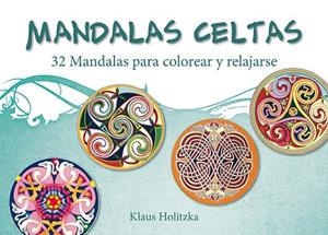 MANDALAS CELTAS | 9788491110910 | HOLITZKA, KLAUS
