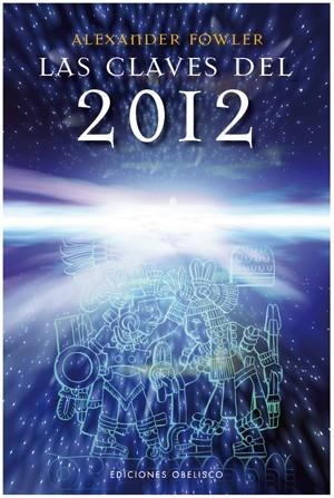 CLAVES DEL 2012, LAS | 9788497775847 | MATAS CRESPO, JOSEP