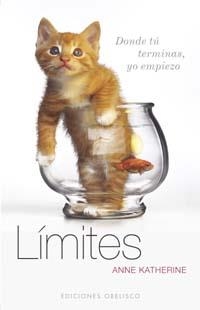 LIMITES. DONE TU TERMINAS YO EMPIEZO | 9788497771764 | KATHERINE, ANNE