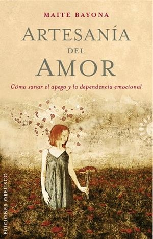 ARTESANÍA DEL AMOR | 9788491110699 | BAYONA, MAITE