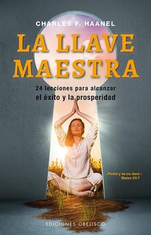 LLAVE MAESTRA, LA | 9788491111023 | HAANEL, CHARLES F.