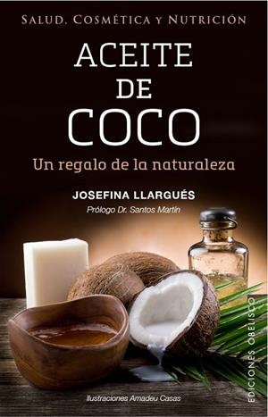 ACEITE DE COCO | 9788491111283 | LLARGUÉS, JOSEFINA