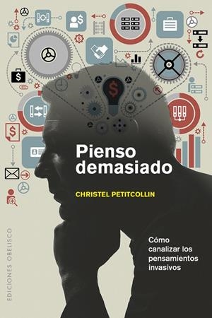 PIENSO DEMASIADO | 9788491111665 | PETITCOLLIN, CHRISTEL
