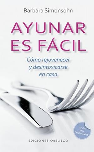 AYUNAR ES FÁCIL | 9788491114253 | SIMONSOHN, BARBARA