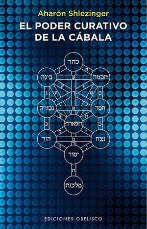 PODER CURATIVO DE LA CÁBALA, EL | 9788416192625 | SHLEZINGER, AHARÓN