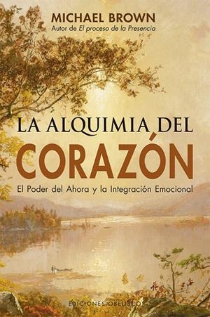 ALQUIMIA DEL CORAZÓN, LA | 9788491114659 | BROWN, MICHAEL