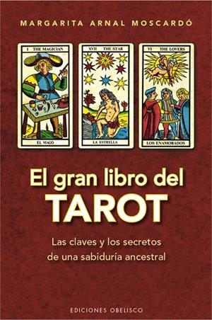 GRAN LIBRO DEL TAROT, EL (ED. REVISADA) | 9788416192991 | ARNAL MOSCARDO, MARGARITA
