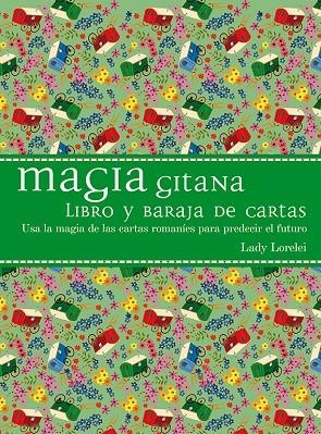MAGIA GITANA (+ CARTAS) | 9788416192557 | LORELEI, LADY