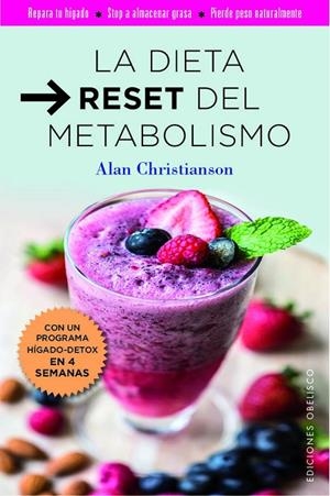 DIETA RESET DEL METABOLISMO, LA | 9788491114604 | CHRISTIANSON, ALAN