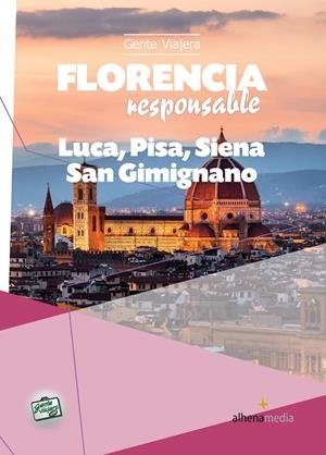FLORENCIA : GUÍAS RESPONSABLE [2014] | 9788492963478 | BASTART CASSÉ, JORDI