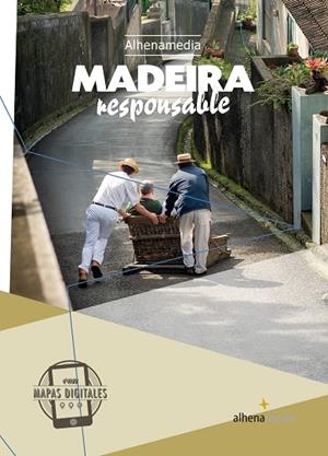 MADEIRA : GUÍAS RESPONSABLE [2017] | 9788416395231 | VARIOS AUTORES