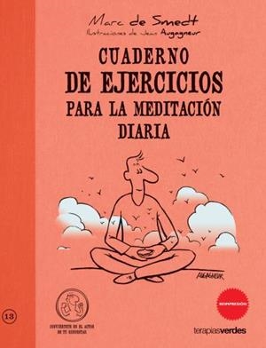 CUADERNO DE EJERCICIOS PARA LA MEDITACIÓN DIARIA | 9788492716661 | SMEDT, MARC DE