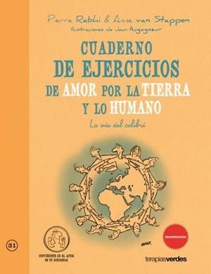 CUADERNO DE EJERCICIOS DE AMOR POR LA TIERRA Y LO HUMANO | 9788415612285 | VAN STAPPEN, ANNE/RABBI, PIERRE