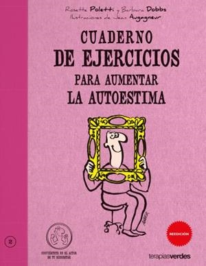 CUADERNO DE EJERCICIOS PARA AUMENTAR LA AUTOESTIMA | 9788492716272 | POLETTI, ROSETTE/DOBBS, BARBARA