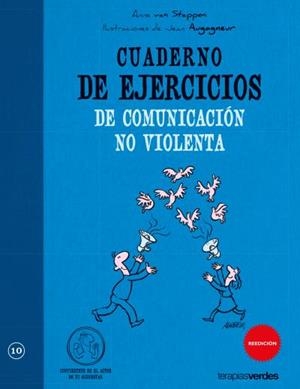 CUADERNO DE EJERCICIOS PARA LA COMUNICACIÓN NO VIOLENTA | 9788492716579 | VAN STAPPEN, ANNE